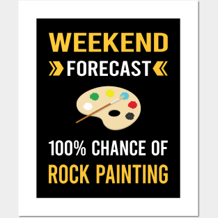 Weekend Forecast Rock Painting Posters and Art